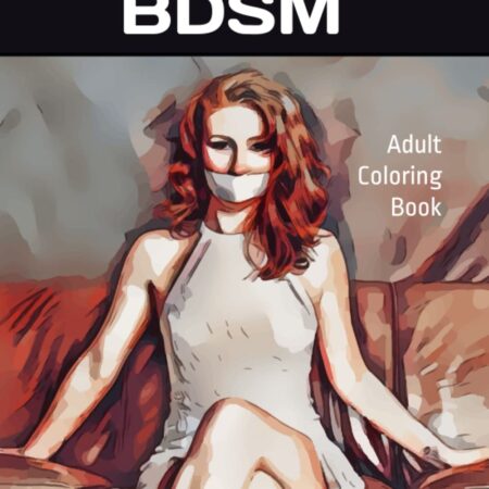 BDSM Adult Coloring Book: BDSM Gifts